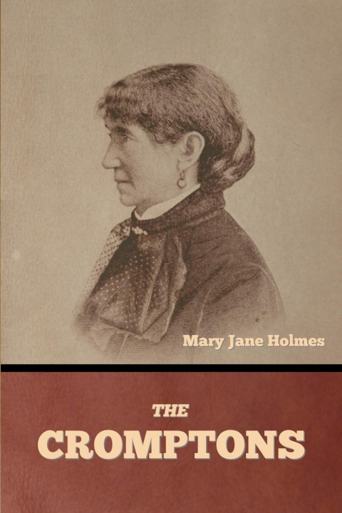 Kniha The Cromptons Mary Jane Holmes