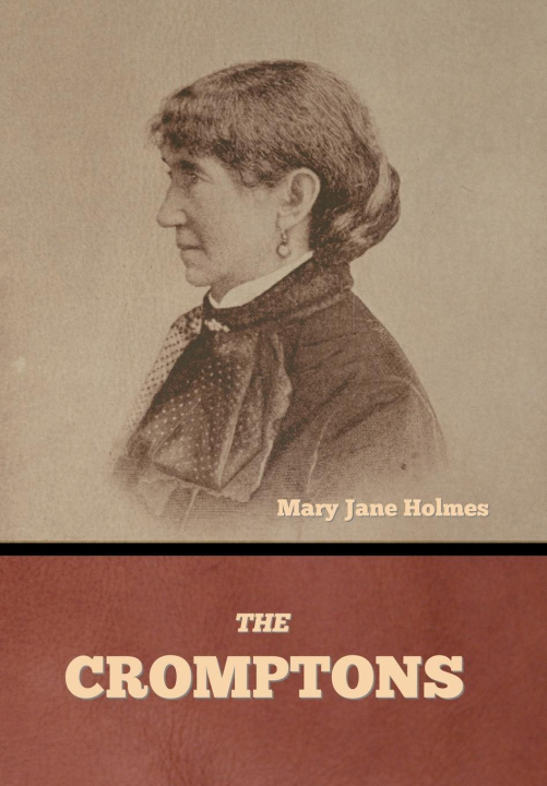 Kniha The Cromptons Mary Jane Holmes