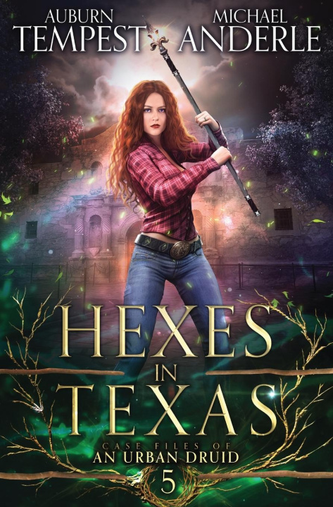 Kniha Hexes in Texas Michael Anderle