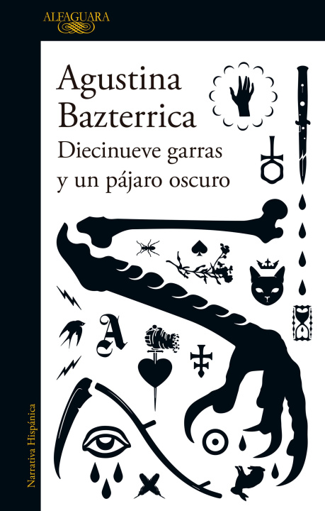 Książka Diecinueve Garras Y Un Pájaro Oscuro / Nineteen Claws and a Black Bird: Stories 