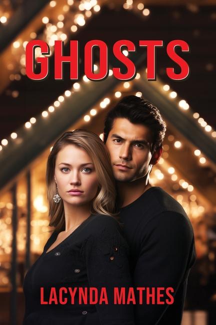 Kniha Ghosts Lacynda Mathes