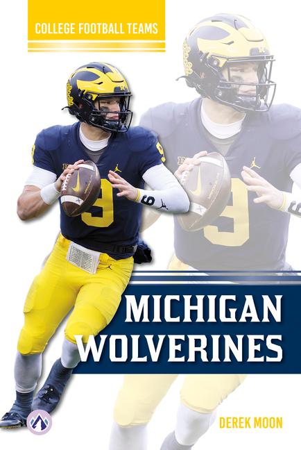 Kniha Michigan Wolverines Derek Moon