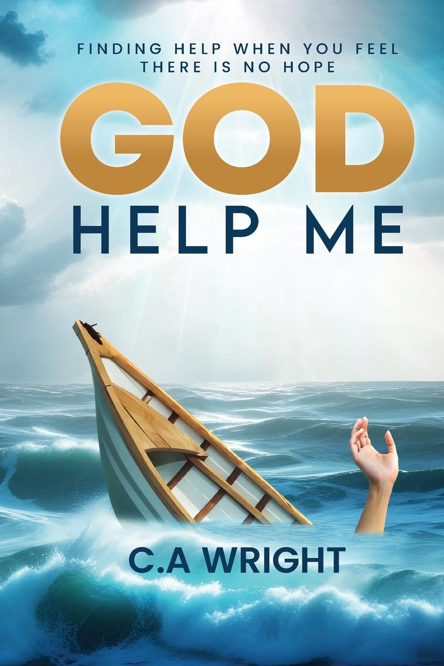 Kniha God Help Me C.A. Wright