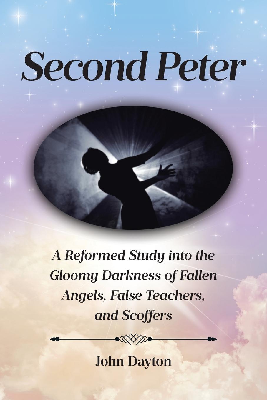 Knjiga Second Peter John Dayton