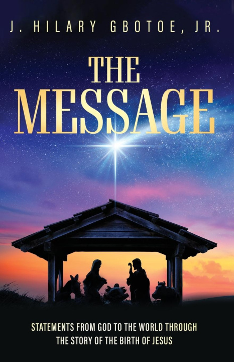 Kniha The Message Jr. J. Hilary Gbotoe