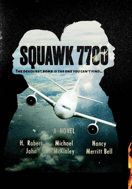 Kniha Squawk 7700 H Robert John