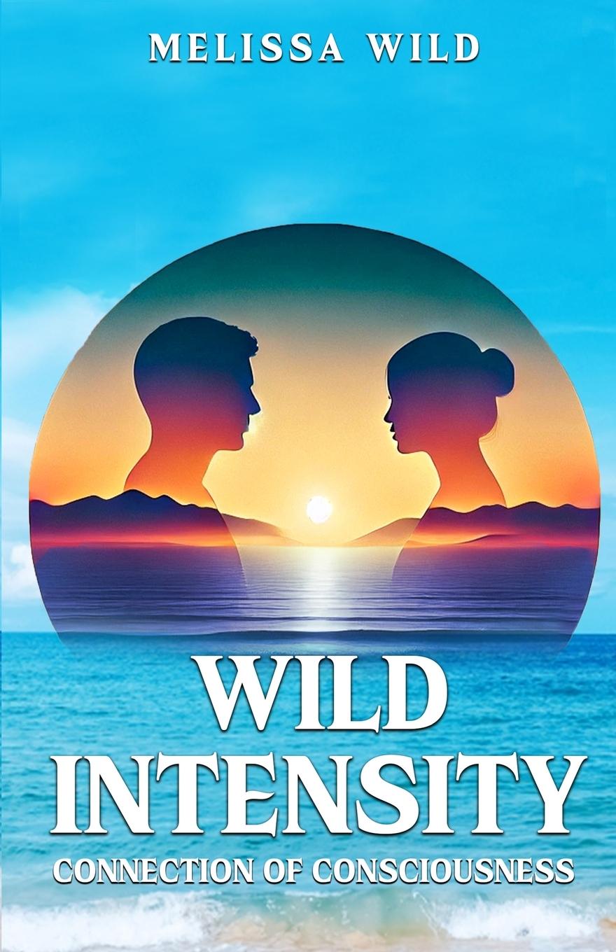 Knjiga Wild Intensity Melissa Wild