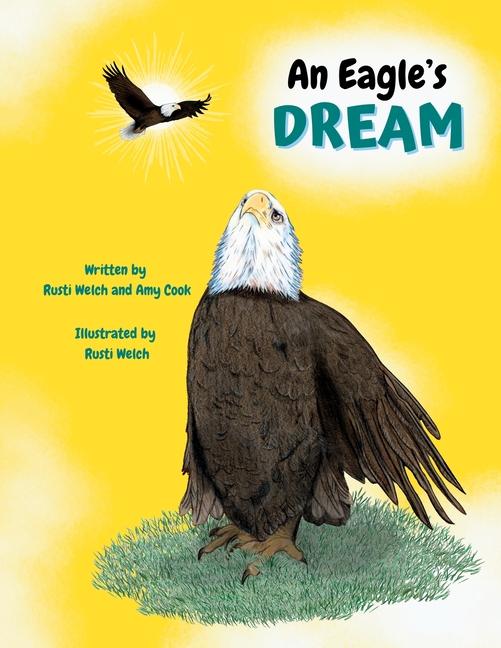 Kniha An Eagle's Dream Amy Cook