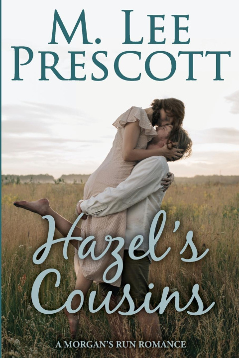 Knjiga Hazel's Cousins M. Lee Prescott