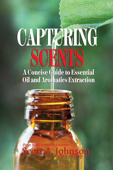 Book Capturing Scents Scott A. Johnson