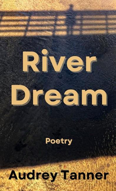 Kniha River Dream Audrey Tanner