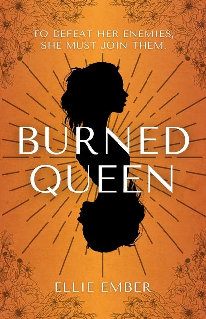 Knjiga Burned Queen Ellie Ember