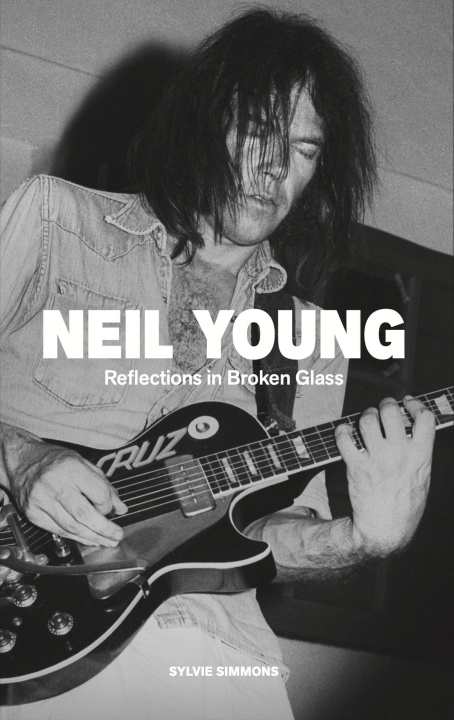 Knjiga Neil Young SIMMONS SYLVIE
