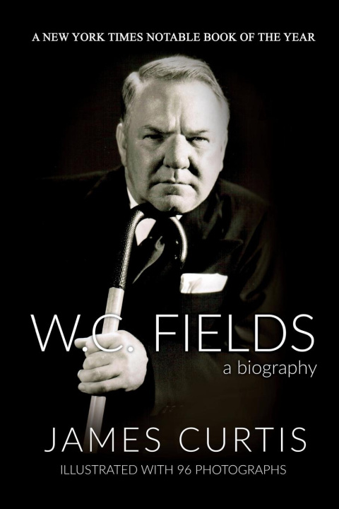 Kniha W. C. Fields James Curtis