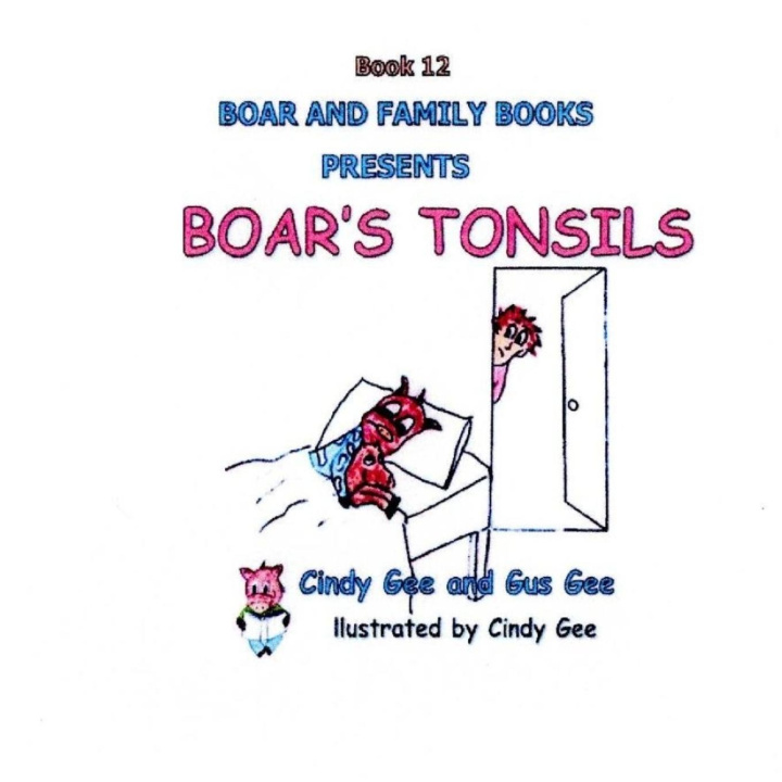 Kniha Boar's Tonsils Gus Gee