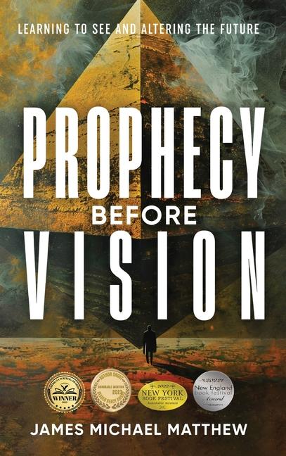 Knjiga Prophecy Before Vision James Michael Matthew