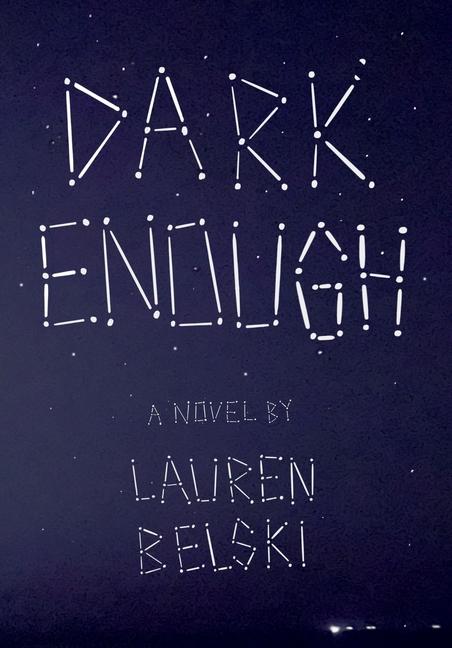Kniha DARK ENOUGH BELSKI LAUREN