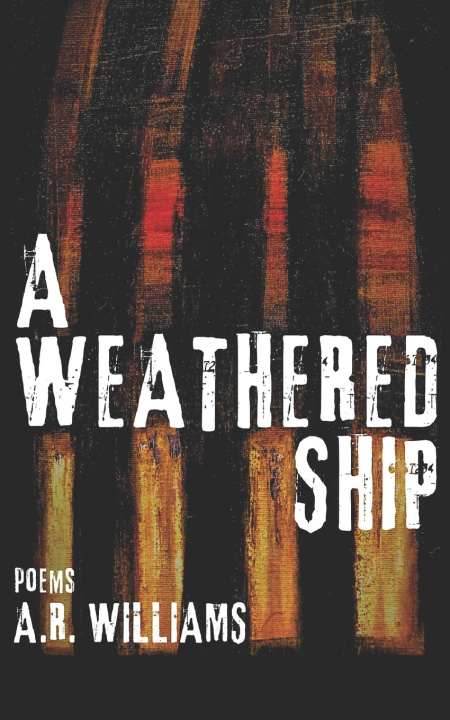 Kniha A Weathered Ship A.R. Williams