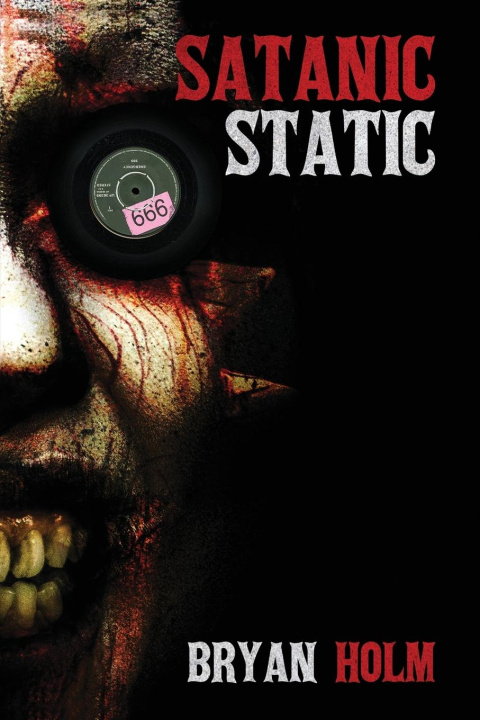 Book Satanic Static Bryan Holm