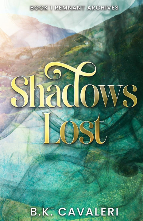 Kniha Shadows Lost B.K. Cavaleri Cavaleri