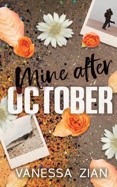 Knjiga Mine After October Vanessa Zian
