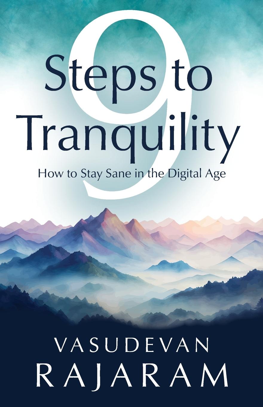 Kniha 9 Steps to Tranquility Vasudevan Rajaram