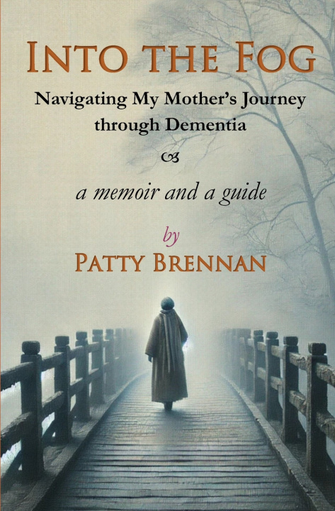 Kniha Into the Fog Patty Brennan