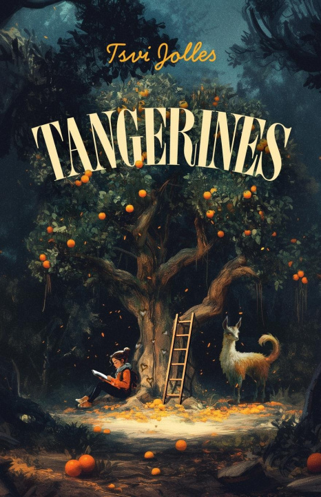 Kniha Tangerines Tsvi Jolles