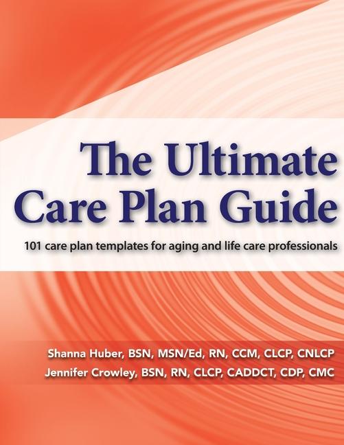 Knjiga The Ultimate Care Plan Guide Shanna Huber