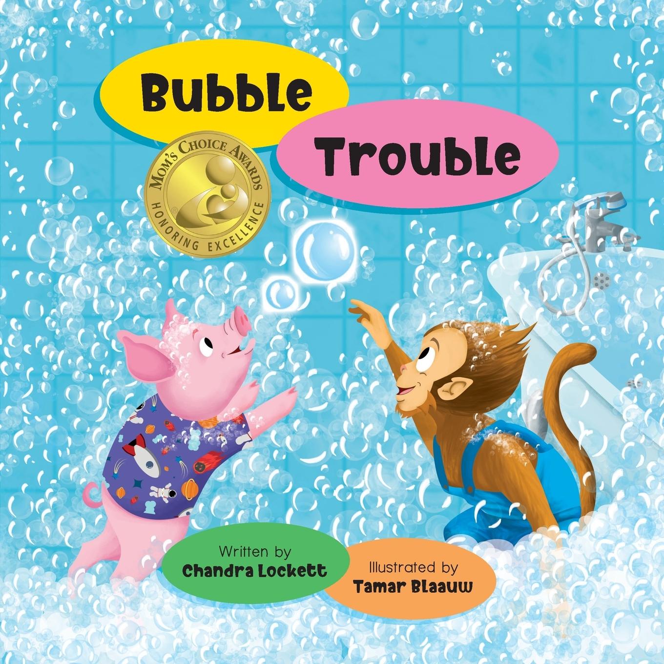 Kniha Bubble Trouble Chandra Lockett