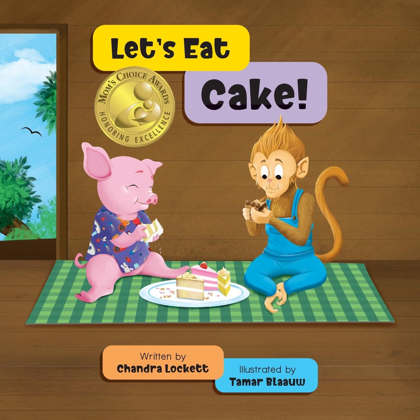 Könyv Let's Eat Cake! Chandra Lockett