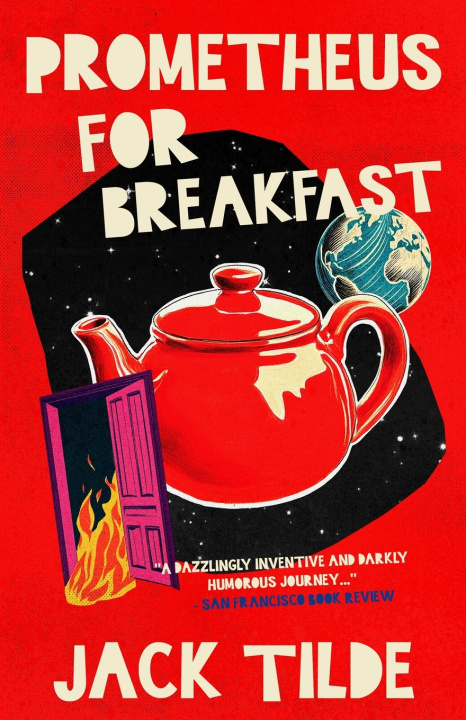 Kniha Prometheus for Breakfast Jack Tilde