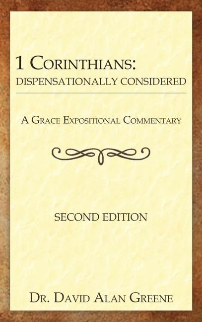 Kniha 1 Corinthians Dr. David Alan Greene