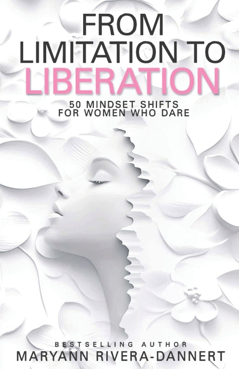 Knjiga From Limitation to Liberation Maryann Rivera-Dannert