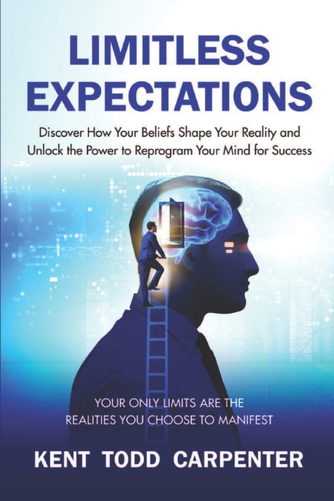 Kniha Limitless Expectations KENT TODD CARPENTER