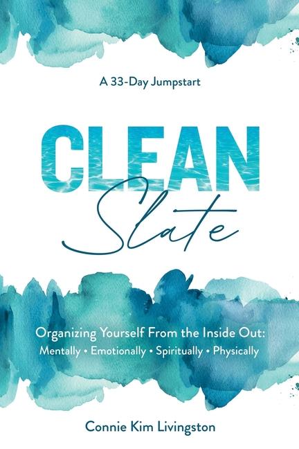 Kniha Clean Slate Connie Kim Livingston