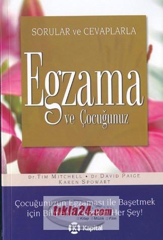 Knjiga Sorular ve Cevaplarla Egzama ve Cocugunuz David Paige