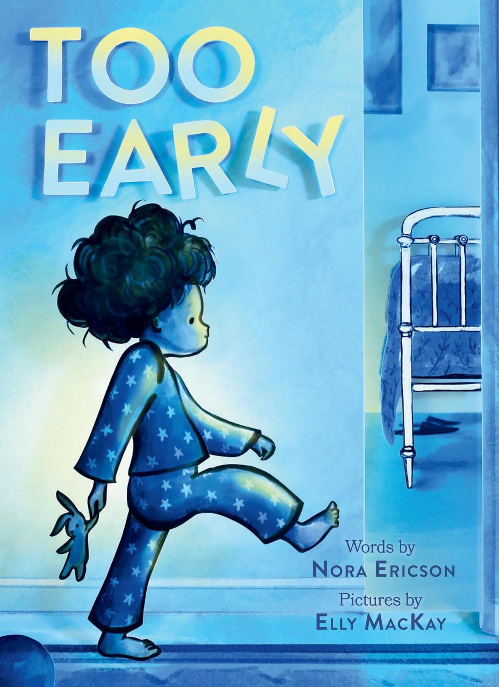 Knjiga TOO EARLY ERICSON NORA