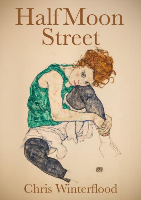 Knjiga Half Moon Street Chris Winterflood