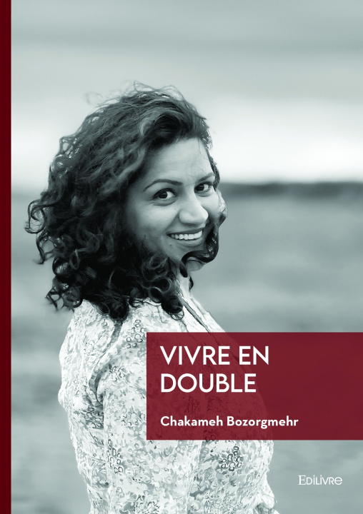 Kniha Vivre en Double Chakameh Bozorgmehr