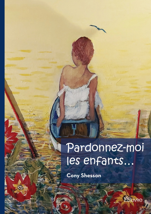 Kniha Pardonnez-moi les enfants... Cony Shesson