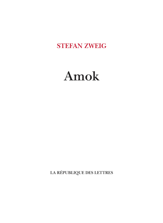 Kniha Amok Stefan Zweig