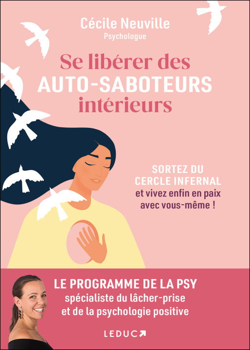 Knjiga Se libérer des autosaboteurs intérieurs Cécile Neuville