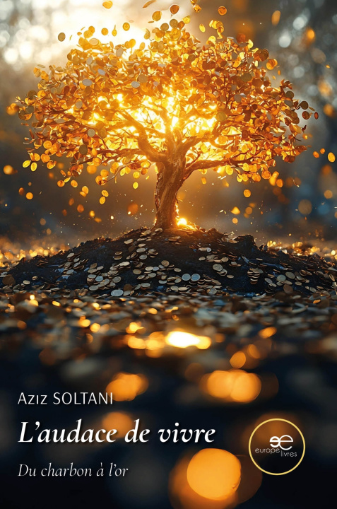 Kniha L'audace de vivre Soltani Aziz