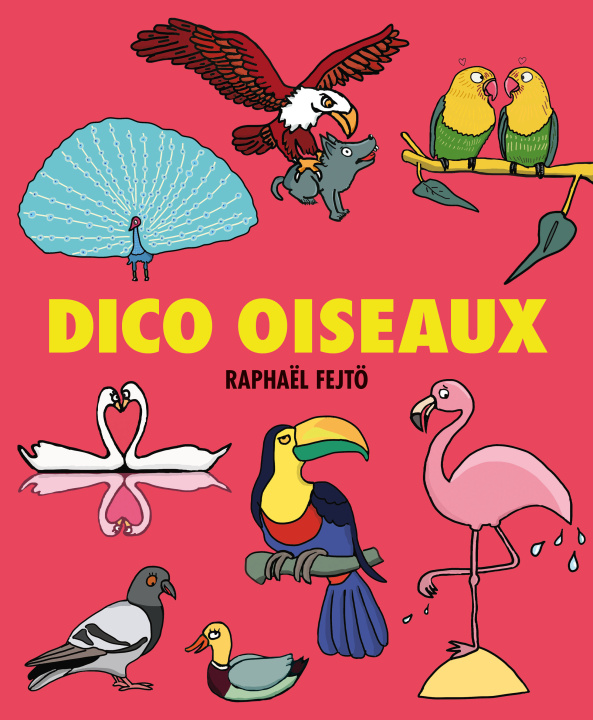 Книга Dico Oiseaux Fejto Raphael