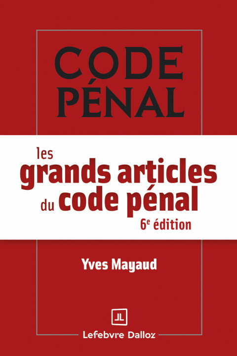 Livro Les grands articles du code pénal. 6e éd. Yves Mayaud