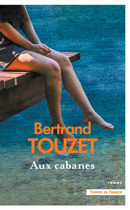 Book Aux cabanes Bertrand Touzet