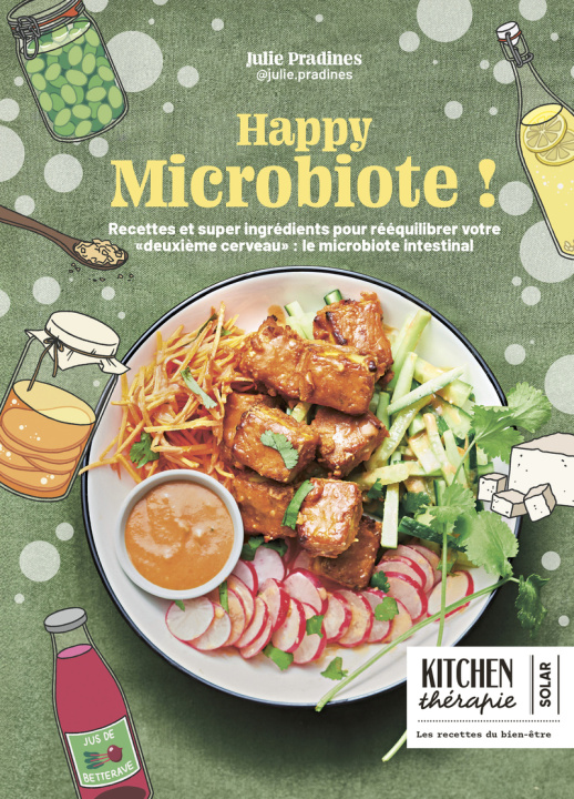 Knjiga Happy microbiote - Kitchen thérapie Julie Pradines