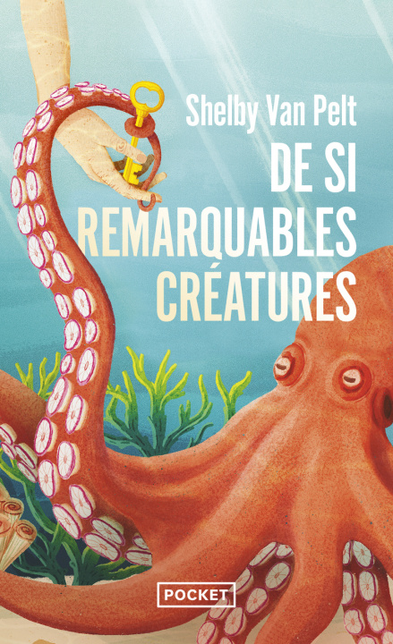 Книга De si remarquables créatures Shelby Van Pelt