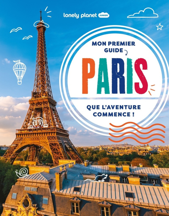 Книга Mon premier guide Paris 1ed Lonely Planet